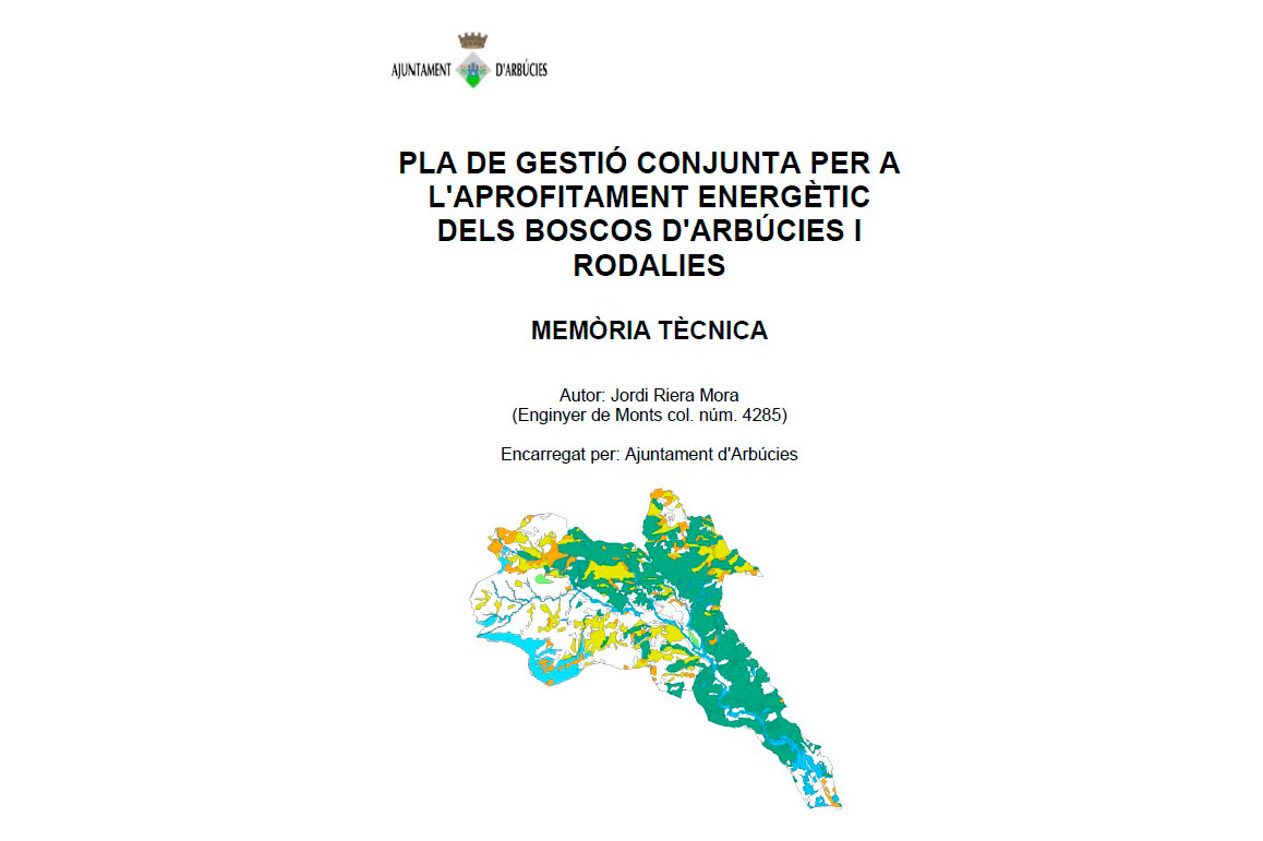 Pla de Gestió conjunta per a l’aprofitament energètic dels boscos d’Arbúcies i rodalies - Gestió Rural 23